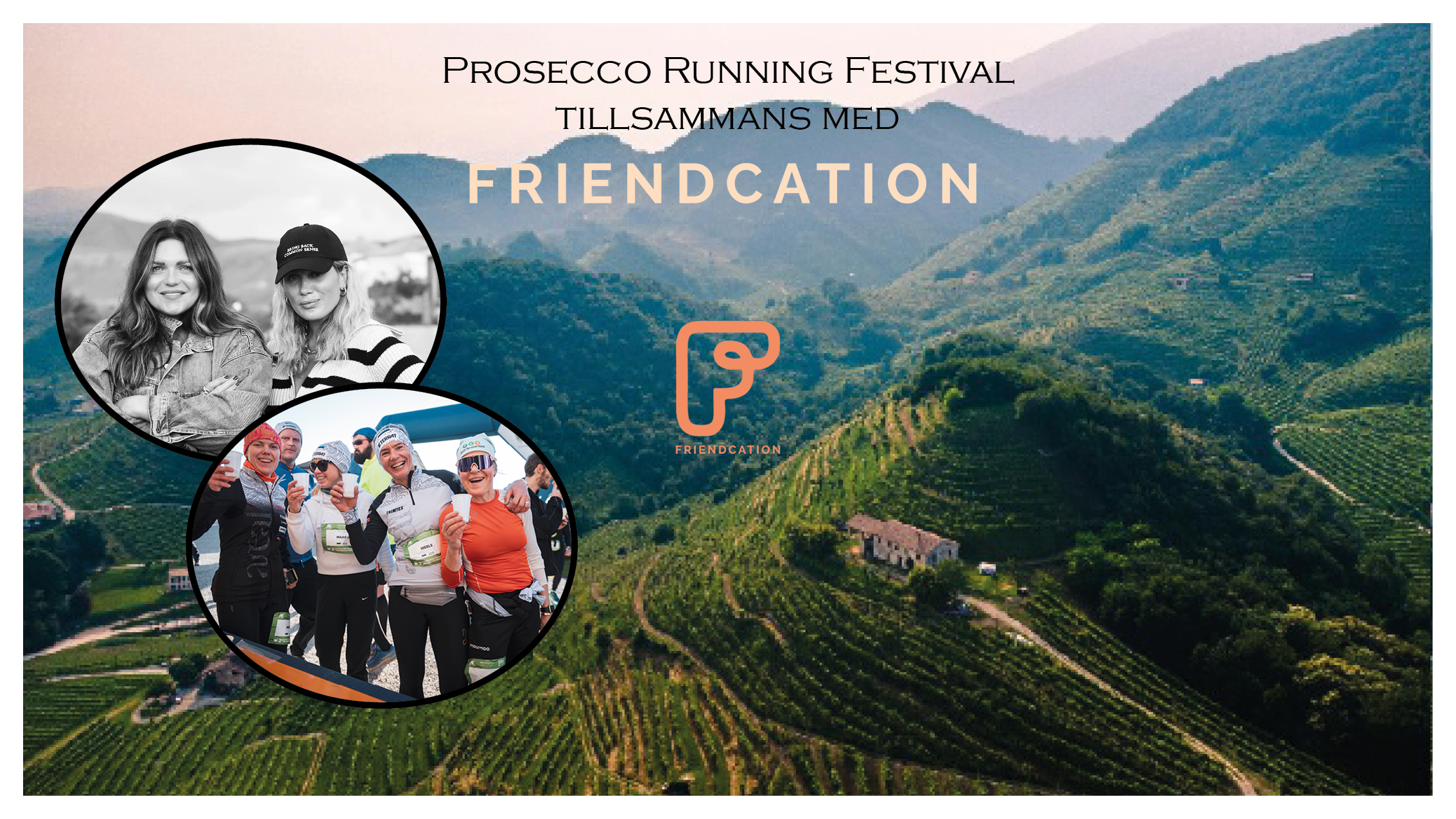 Prosecco Running Festival 2025 med Friendcation